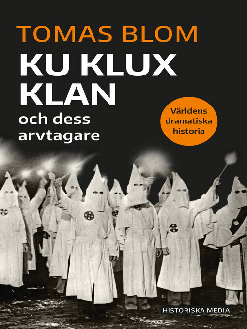 Title details for Ku Klux Klan by Tomas Blom - Wait list